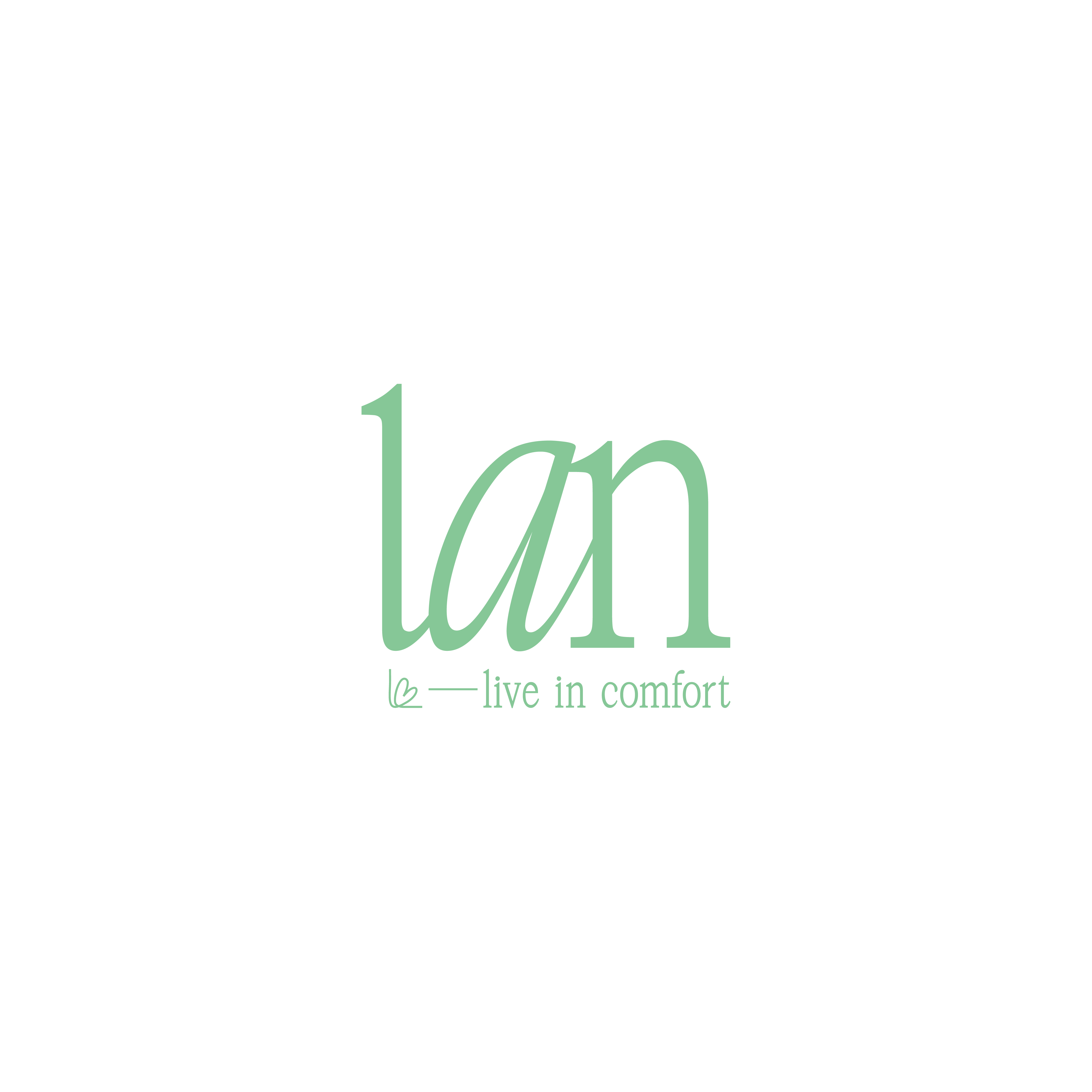 LAN - Live in Comfort
